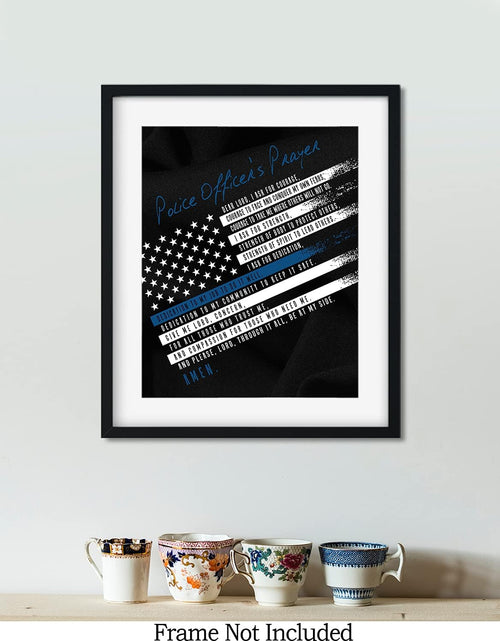 Load image into Gallery viewer, Police Prayer Wall Art Print - Law Enforcement Prints - Police Officer Gifts - Police Academy Graduation - Police Officer Wall Decor - Law Enforcement Appreciation Gift - 8X10 Unframed Print
