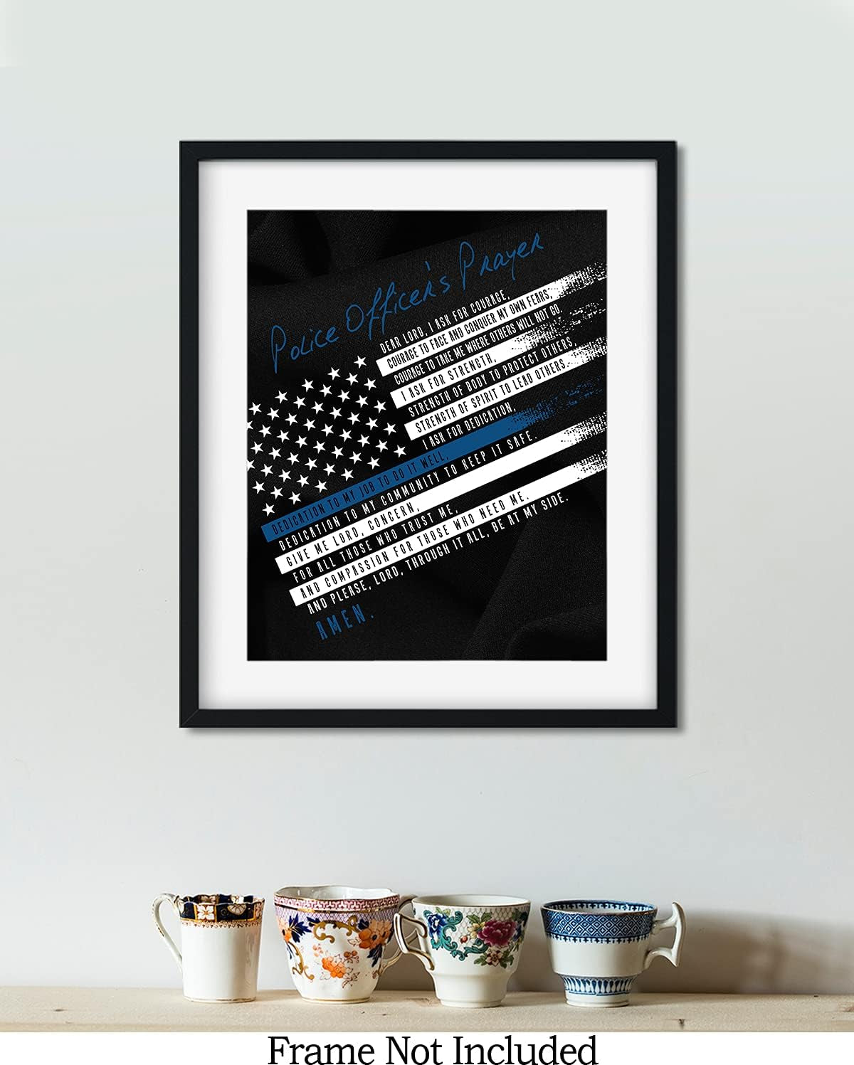 Police Prayer Wall Art Print - Law Enforcement Prints - Police Officer Gifts - Police Academy Graduation - Police Officer Wall Decor - Law Enforcement Appreciation Gift - 8X10 Unframed Print