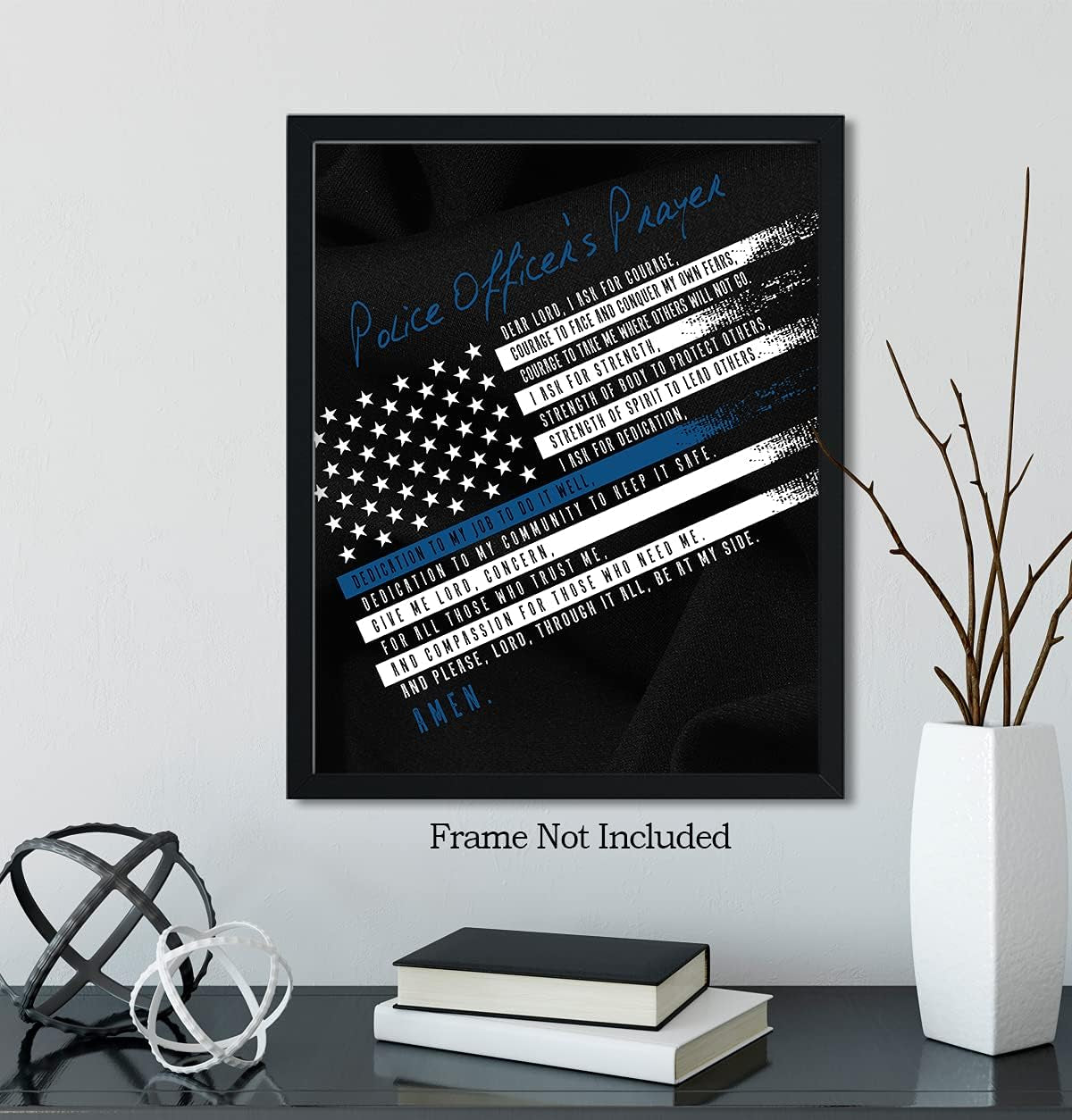 Police Prayer Wall Art Print - Law Enforcement Prints - Police Officer Gifts - Police Academy Graduation - Police Officer Wall Decor - Law Enforcement Appreciation Gift - 8X10 Unframed Print